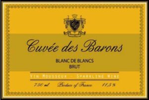CUVEE DES BARONS BLANCE DE BLANC BRUT 750ML
